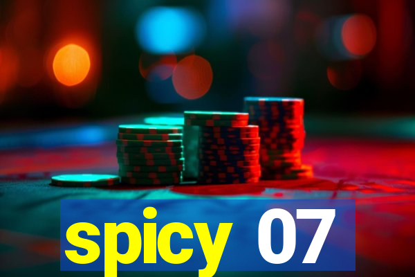 spicy 07